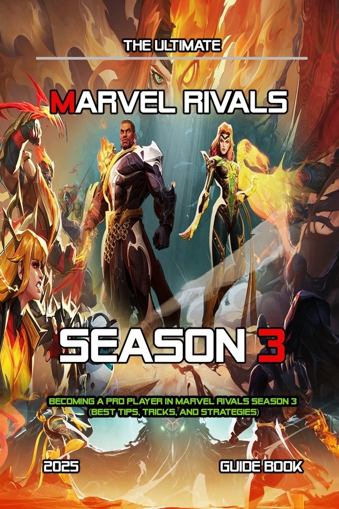 Marvel Rivals Season 3 a book by - Bookshop.org US