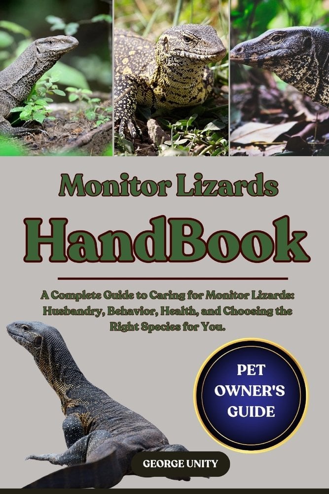 Lizard Pdf Guide Monitor Lizards Handbook a book by George Unity - Bookshop.org US