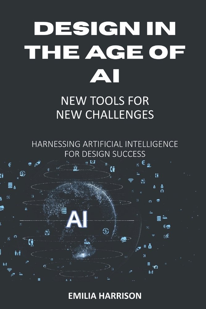 Design in the Age of AI a book by Jane Mitchell - Bookshop.org US