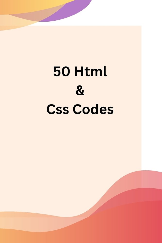 50 free html and css coding a book by Nayan Prajapati - Bookshop.org US