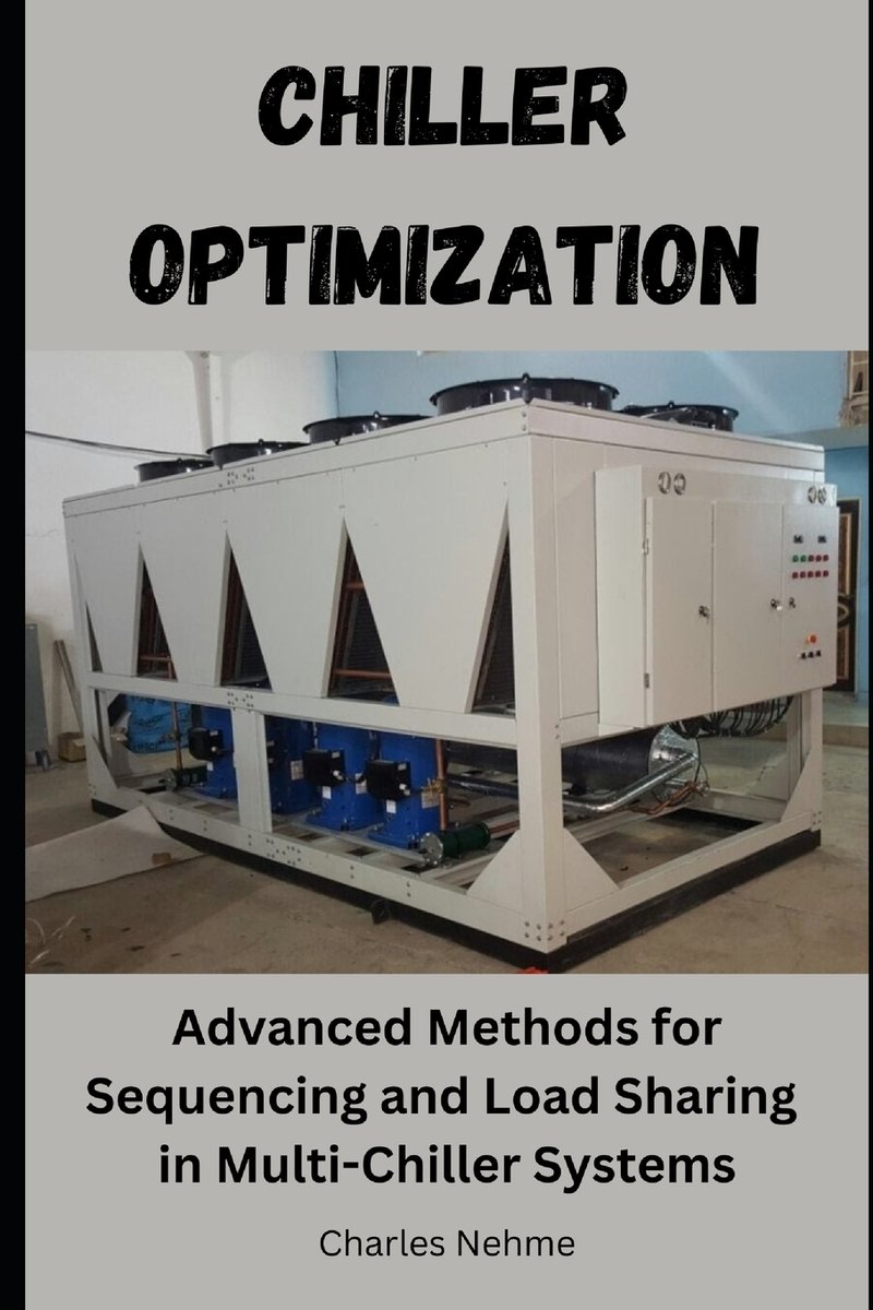 Chiller Optimization a book by Charles Nehme - Bookshop.org US