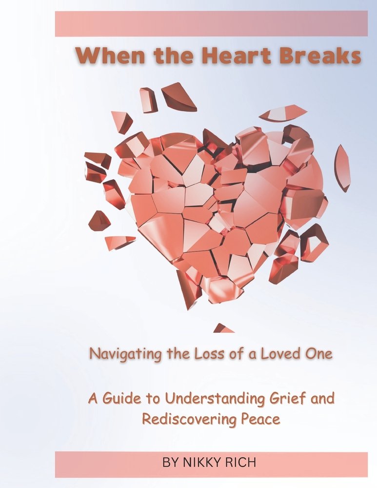 When the Heart Brakes Navigating the loss of a loved one a book by ...