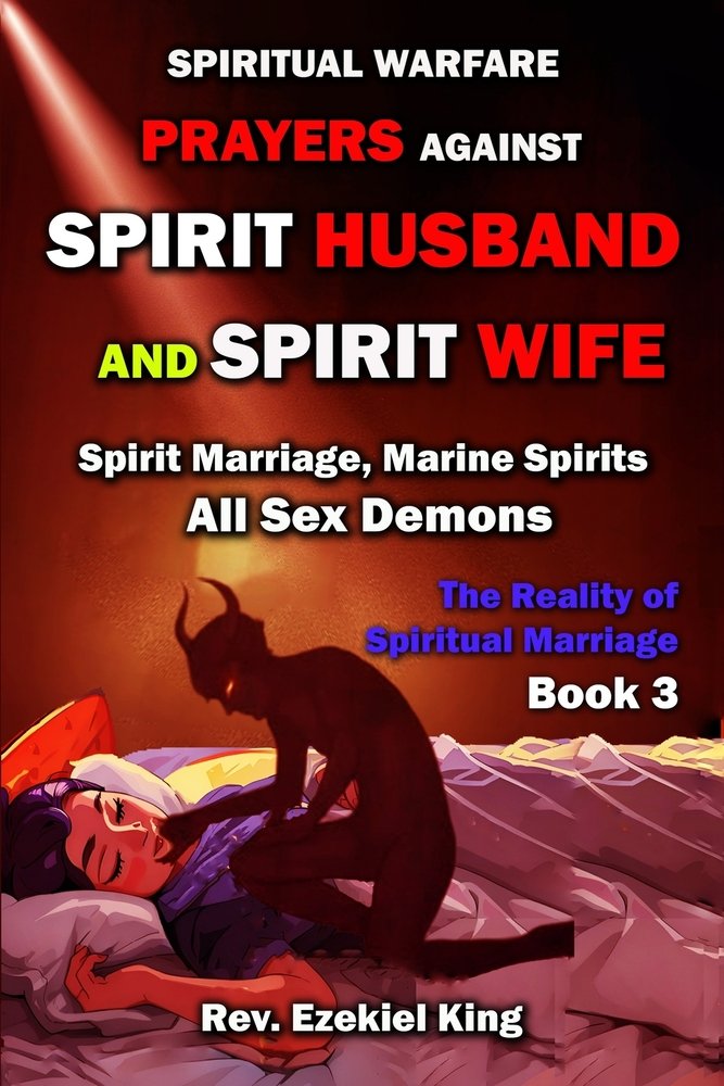 What is Prayer Against Spiritual Husband? Explaining Prayer Against Spiritual Husband Digital Publication