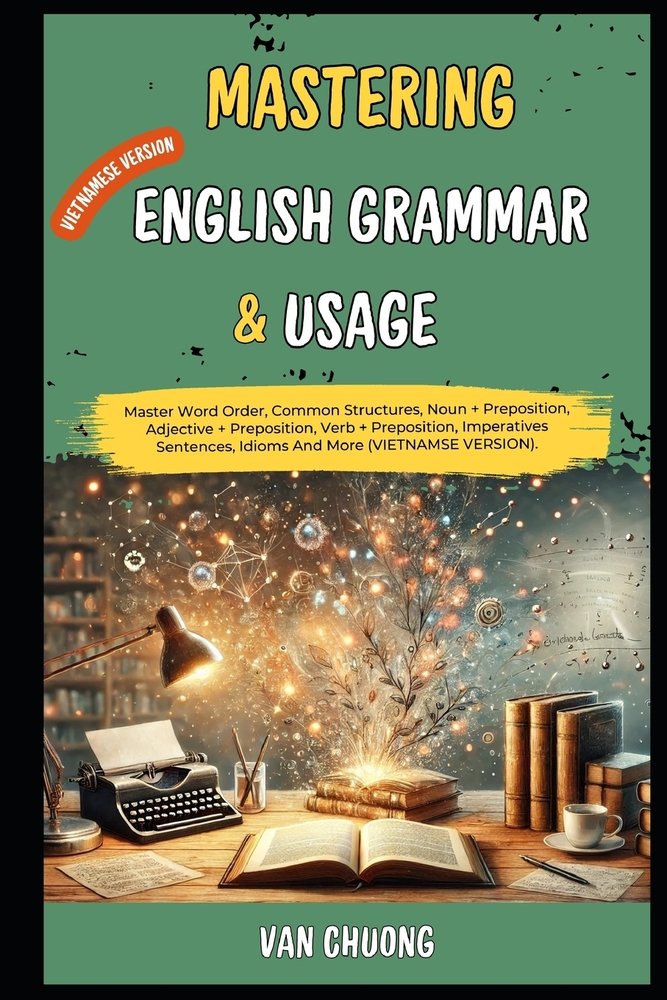 Mastering English Grammar And Usage a book by Thao Nguyen and Van ...