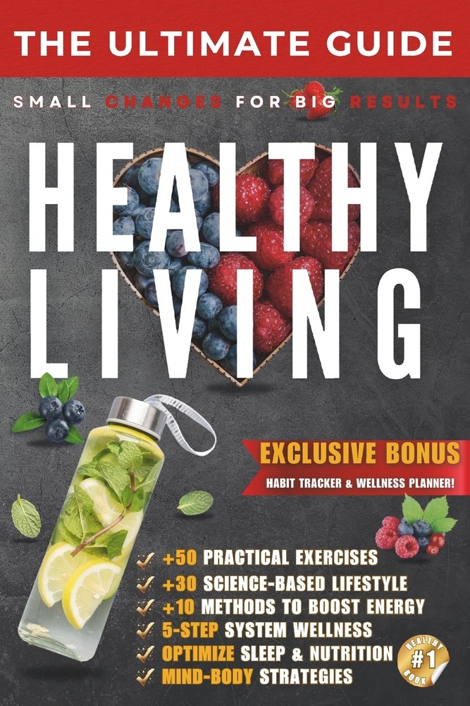 The Ultimate Guide to Healthy Living a book by Ciprian M - Bookshop.org US