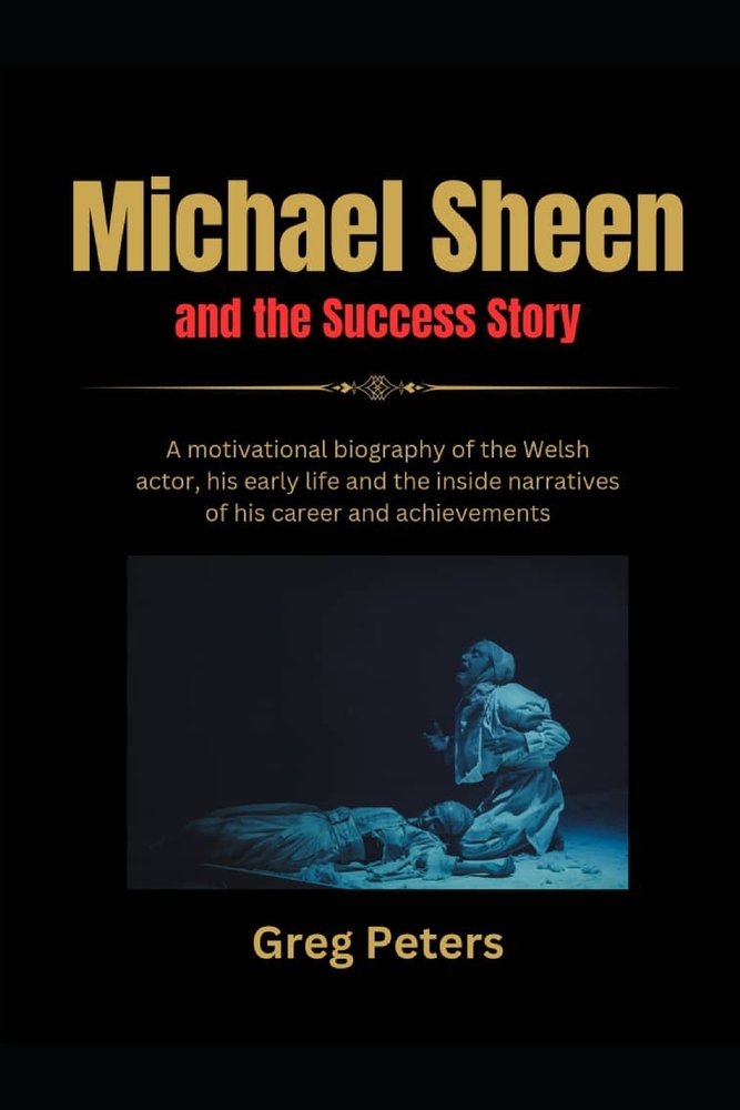 Michael Sheen and the Success Story a book by Greg Peters - Bookshop.org US