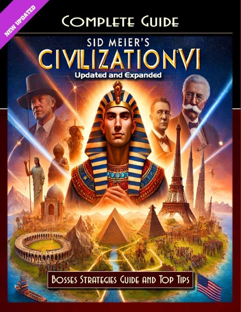 Sid Meier's Civilization VI Guide and Walkthrough a book by - Bookshop ...