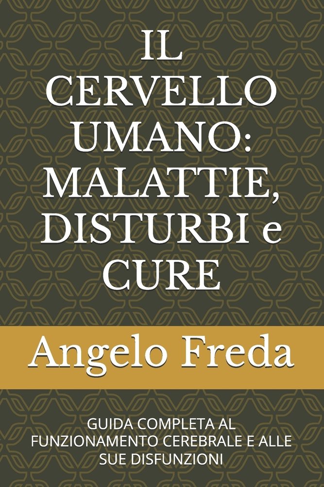 Il Cervello Umano a book by Angelo Freda - Bookshop.org US