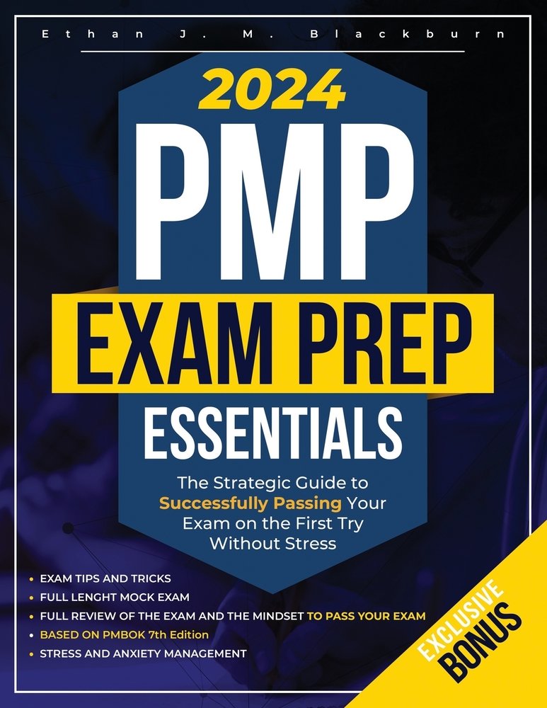 PMP Exam Prep Essentials a book by Ethan J M Blackburn - Bookshop.org US