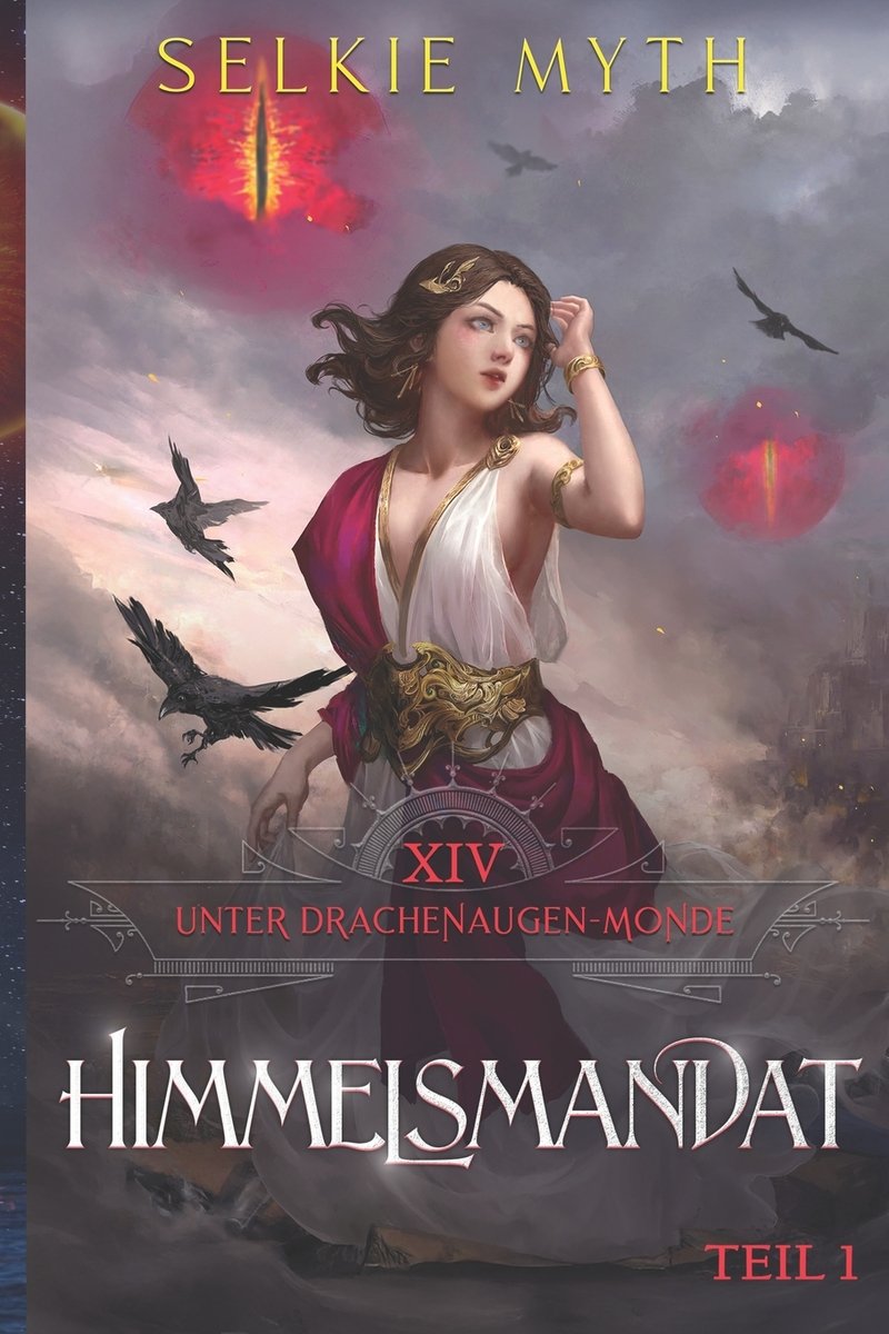 Himmelsmandat Teil 1 a book by Timo Rattay and Selkie Myth - Bookshop ...