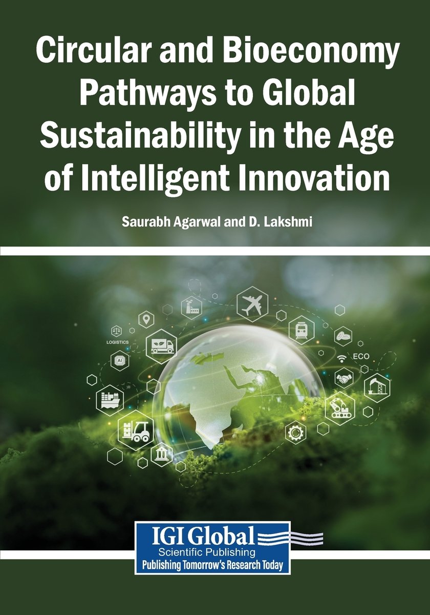 Circular and Bioeconomy Pathways to Global Sustainability in the Age of ...