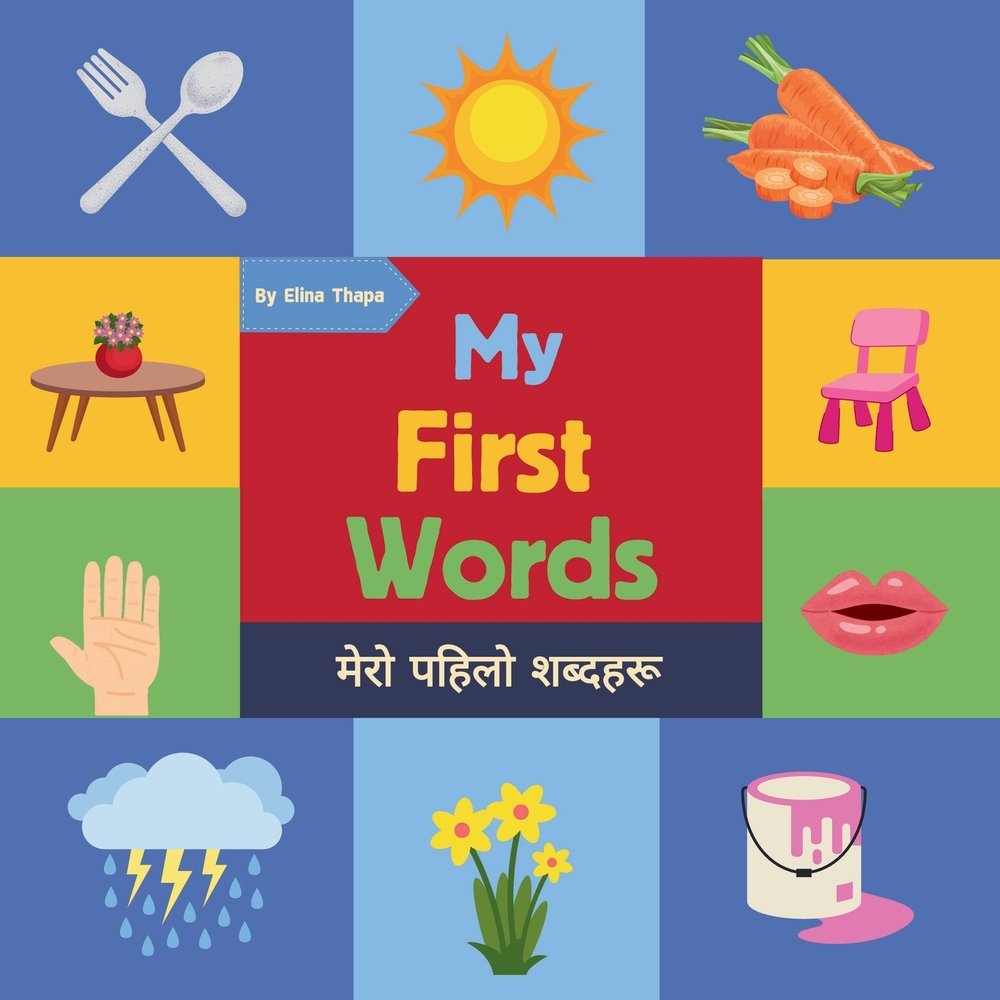 My First Words a book by Yasmin Saru Magar and Elina Thapa - Bookshop ...