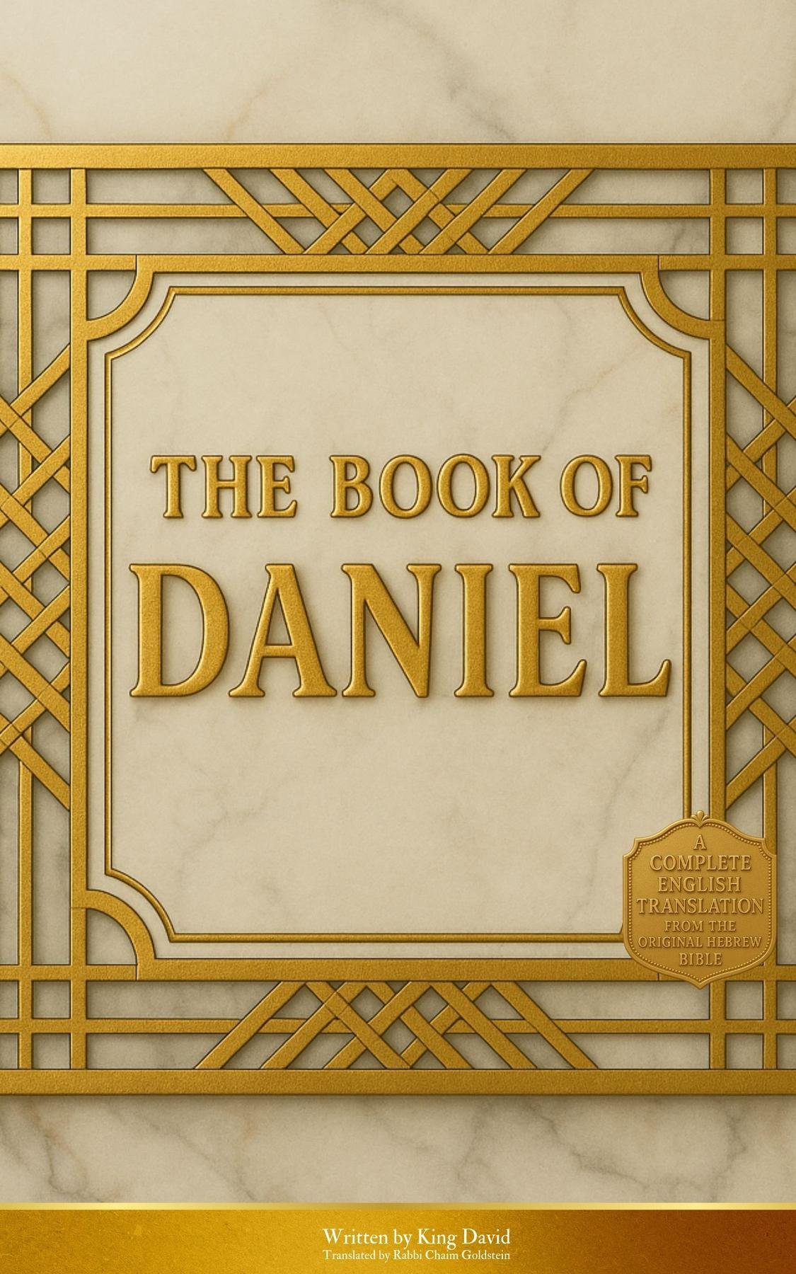 The cover for The Book of Daniel shows a polished marble surface with a gold-plated sight spelling the book's title with filigree borders.