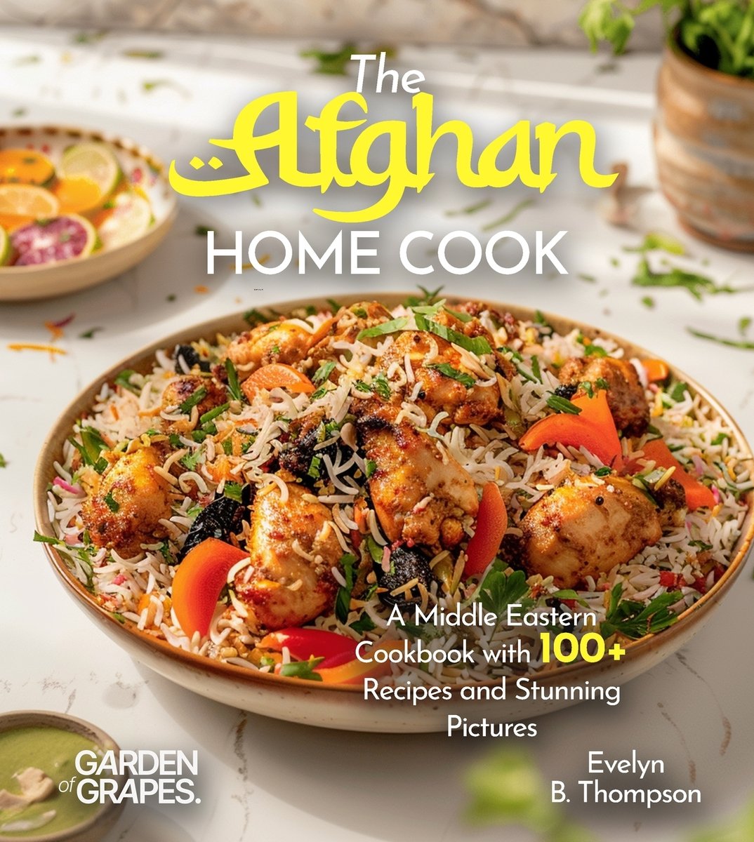Taliban Cook The Afghan Home Cook a book by Evelyn B Thompson - Bookshop.org US