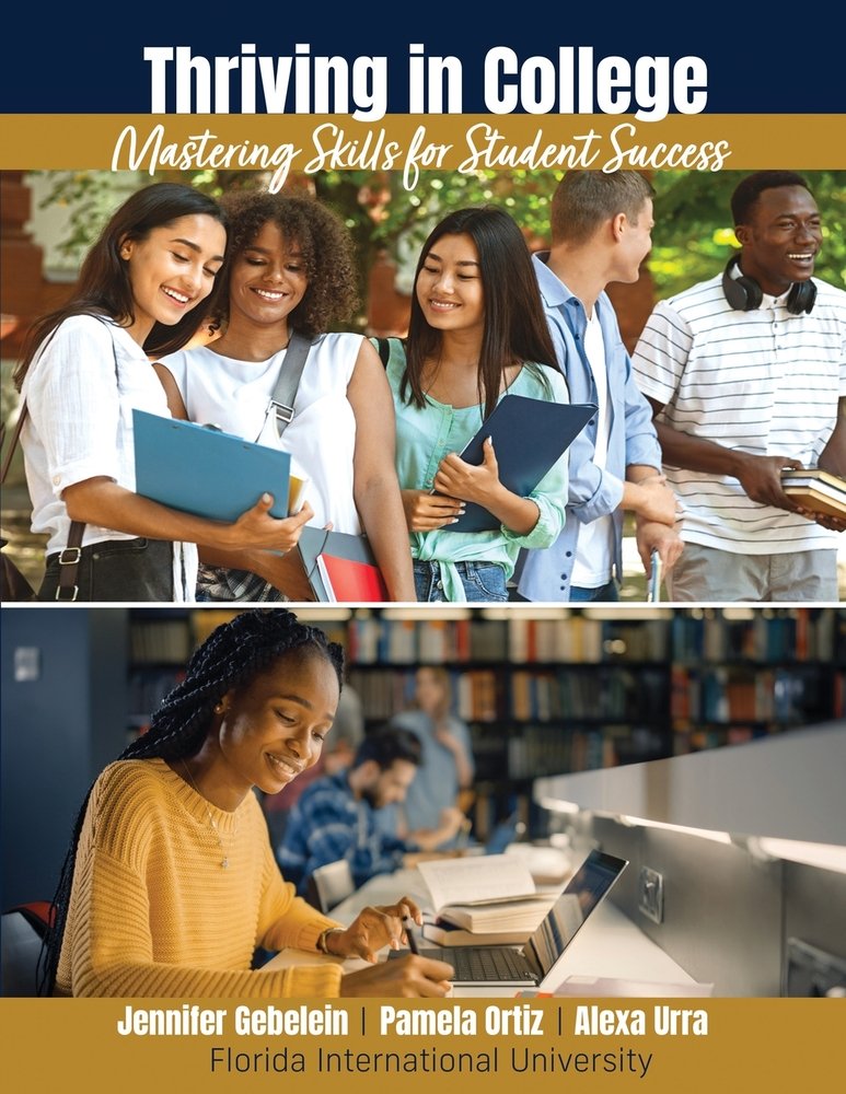 Thriving in College: Mastering Skills for Student Success a book by ...