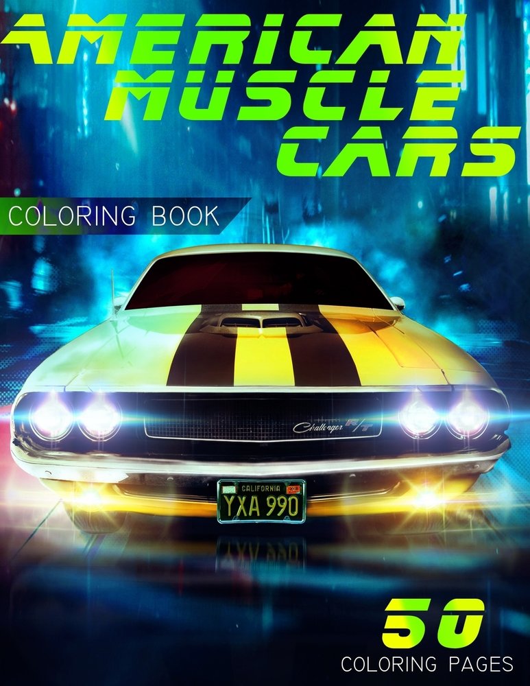 American Muscle Cars Coloring Book 