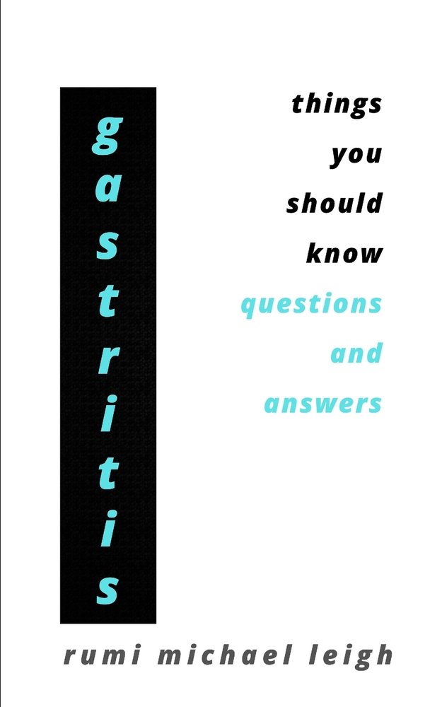 Gastritis a book by Rumi Michael Leigh - Bookshop.org US