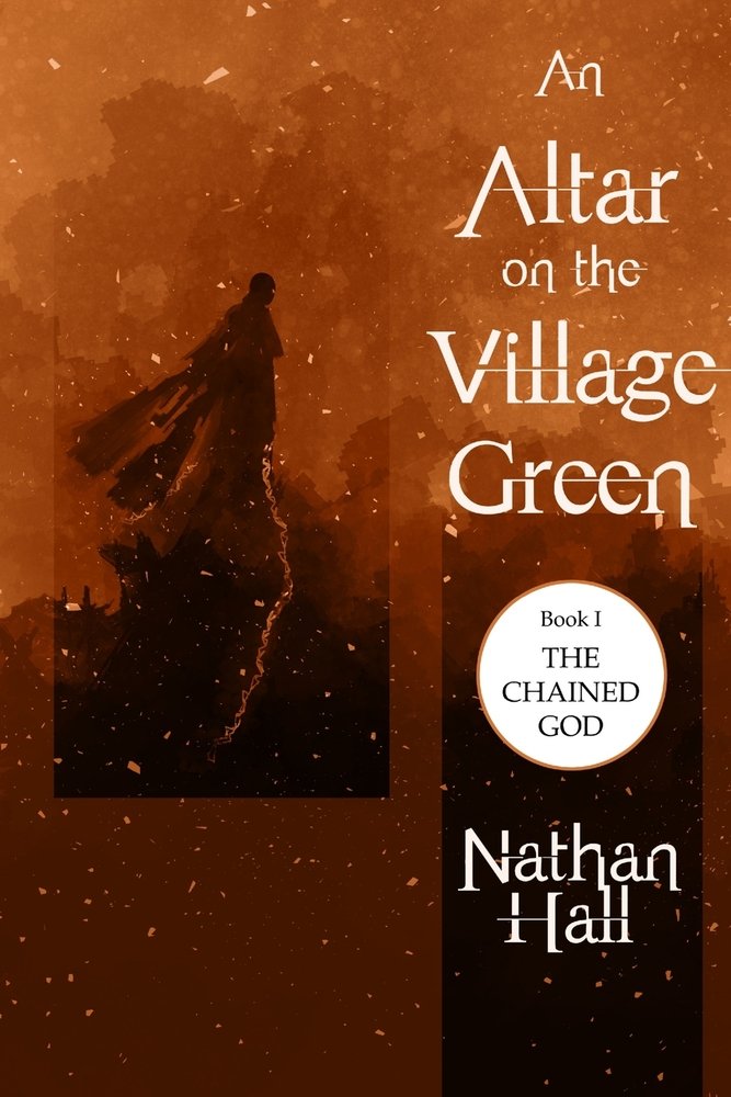 Ashes fall on the red and orange book cover as a spirit in long robes floats by. "An Altar on the Village Green" in white text stands out on the right side of the cover with the author, Nathan Hall, in the same color beneath.