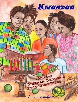 Six people gather around a table with a candleholder and seven candles, a bag of food, and a drum. The people are dressed in colorful African-style clothes. One of them holds a book while the others look on. Part of the title is at the top, while the other part is written across the bag of food. The author's name is at the bottom in blue lettering.