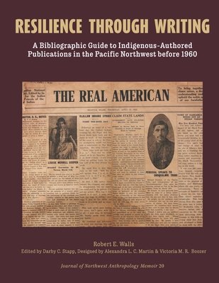 Resilience Through Writing: A Bibliographic Guide to Indigenous ...