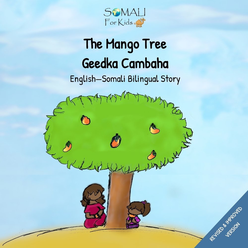 The Mango Tree - Geedkii Cambaha Ahaa a book by Nurah Deria, Abdihakim ...