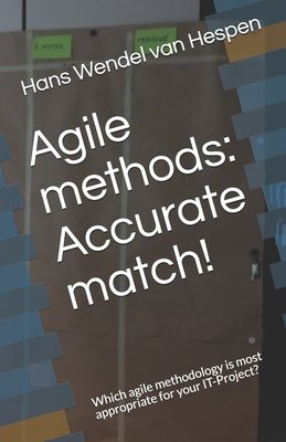 Agile methods: Accurate match!: Which agile methodology is most ...