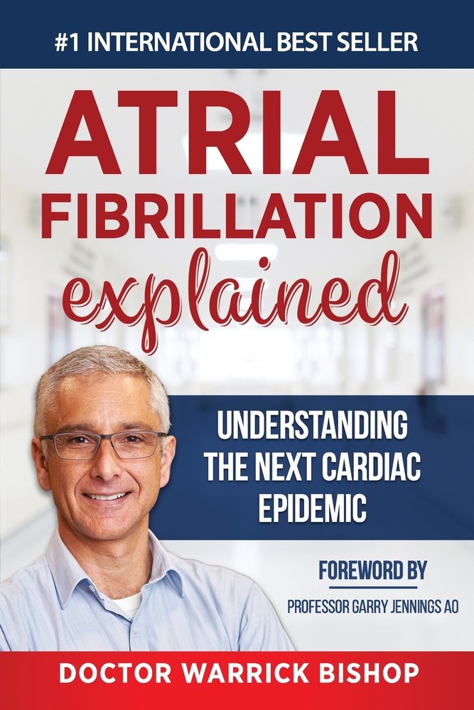 Atrial Fibrillation Explained a book by Penelope Edman, Garry Jennings ...