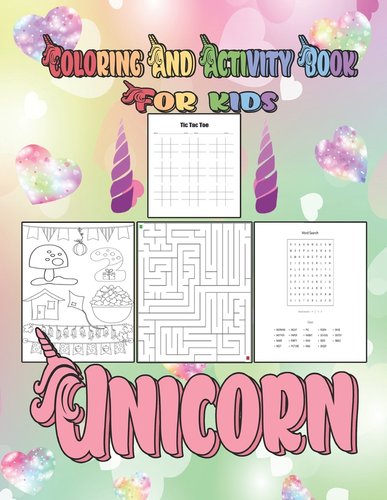 Coloring And Activity Book For Kids Unicorn: Coloring Pages, Mazes ...
