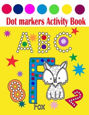 Dot markers activity book: Easy BIG DOTS - Giant, Large, Jumbo, and ...