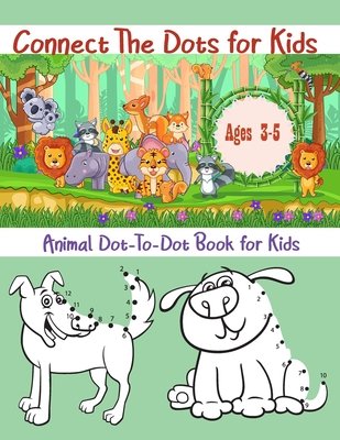 Connect The Dots for Kids Ages 3 - 5 a book by Starshine - Bookshop.org US