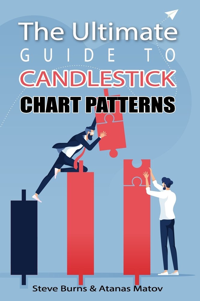 The Ultimate Guide to Candlestick Chart Patterns - Bookshop.org US
