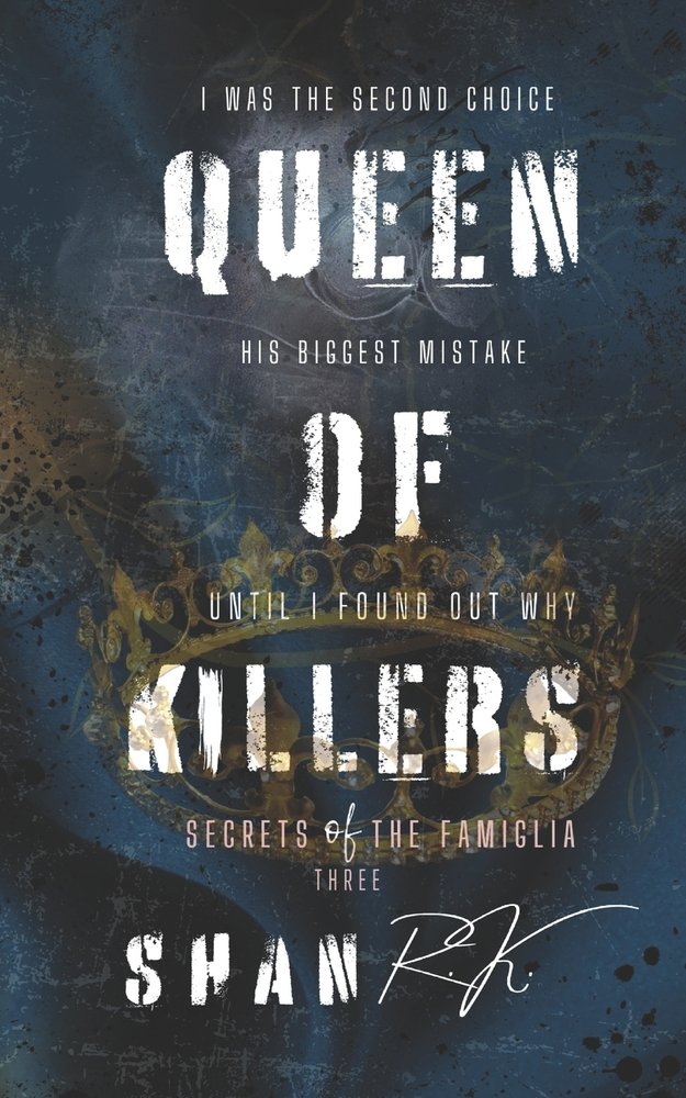 Queen Of Killers a book by Shan R K - Bookshop.org US