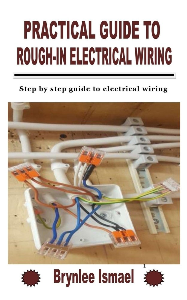 Wire Rouch In Practical Guide to Rough-In Electrical Wiring: Step by step guide to ...