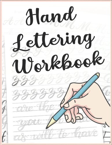 Hand Lettering Workbook: A Hand Lettering Practice Sheets And Workbook ...