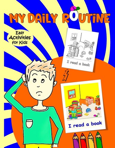 Your Daily Routine Title My Daily Routine For Kids: Daily Routine Activity Book Describing your ...