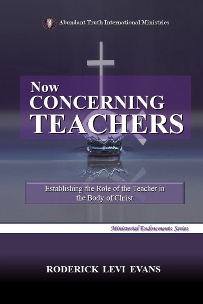 Now Concerning Teachers a book by Roderick Levi Evans - Bookshop.org US