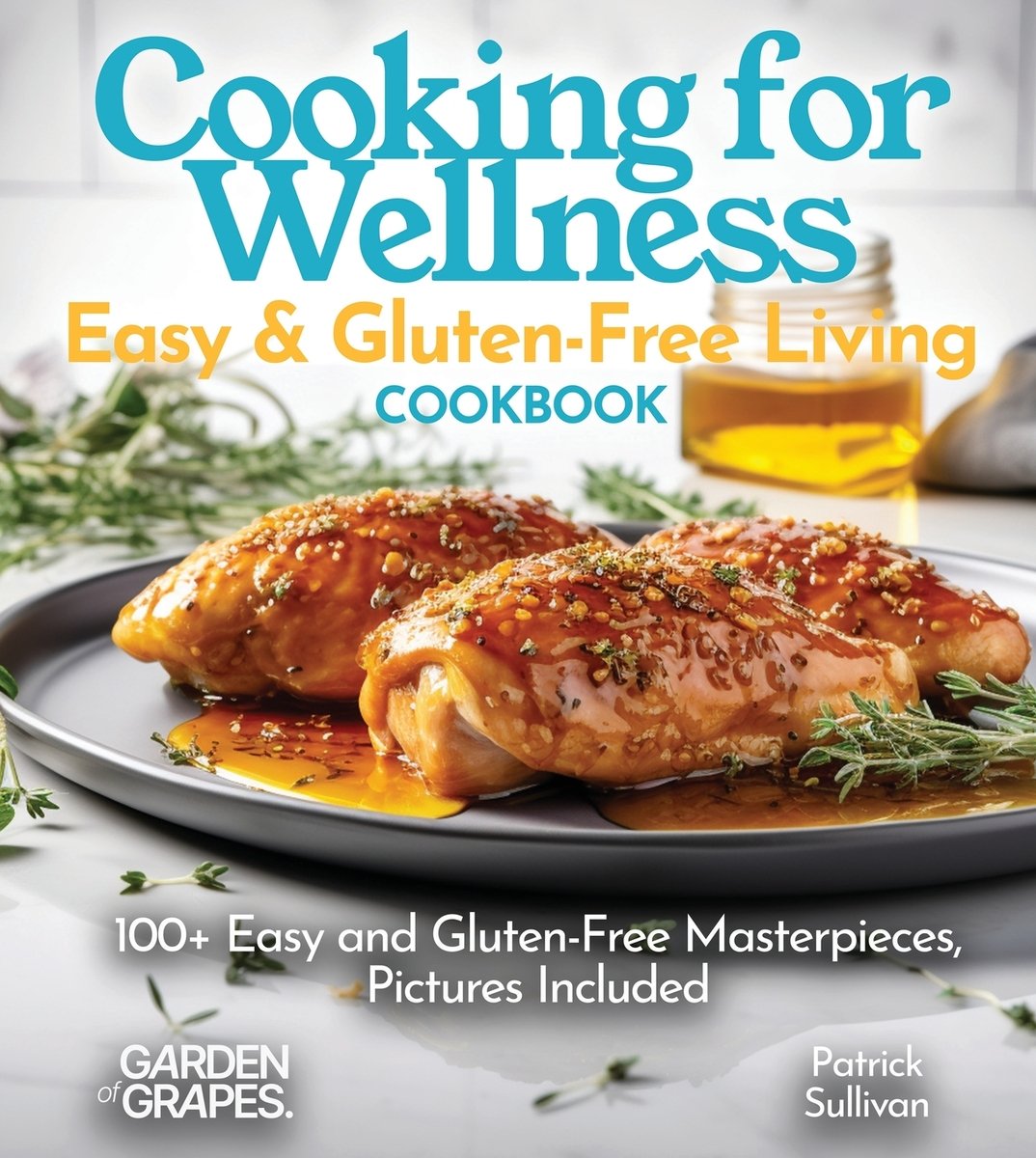 Cooking for Wellness Cookbook a book by Patrick Sullivan - Bookshop.org US
