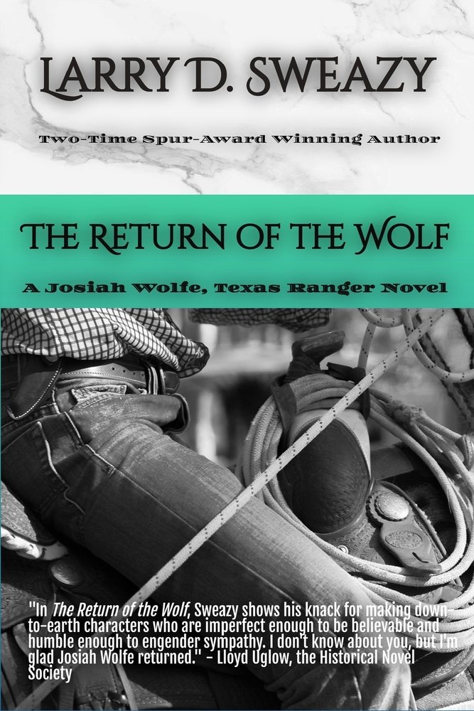 The Return of the Wolf a book by Larry D Sweazy - Bookshop.org US
