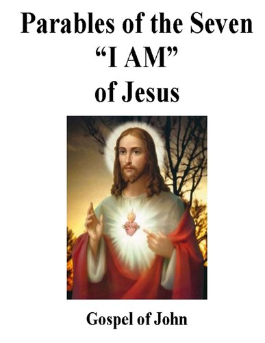 The Parables of Jesus: Parables of the Seven 