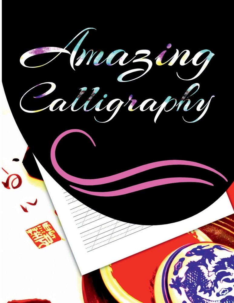 Amazing Calligraphy a book by Riya Edwards - Bookshop.org US
