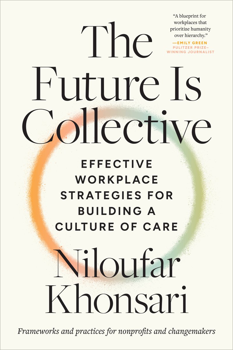 The Future Is Collective a book by Niloufar Khonsari - Bookshop.org US