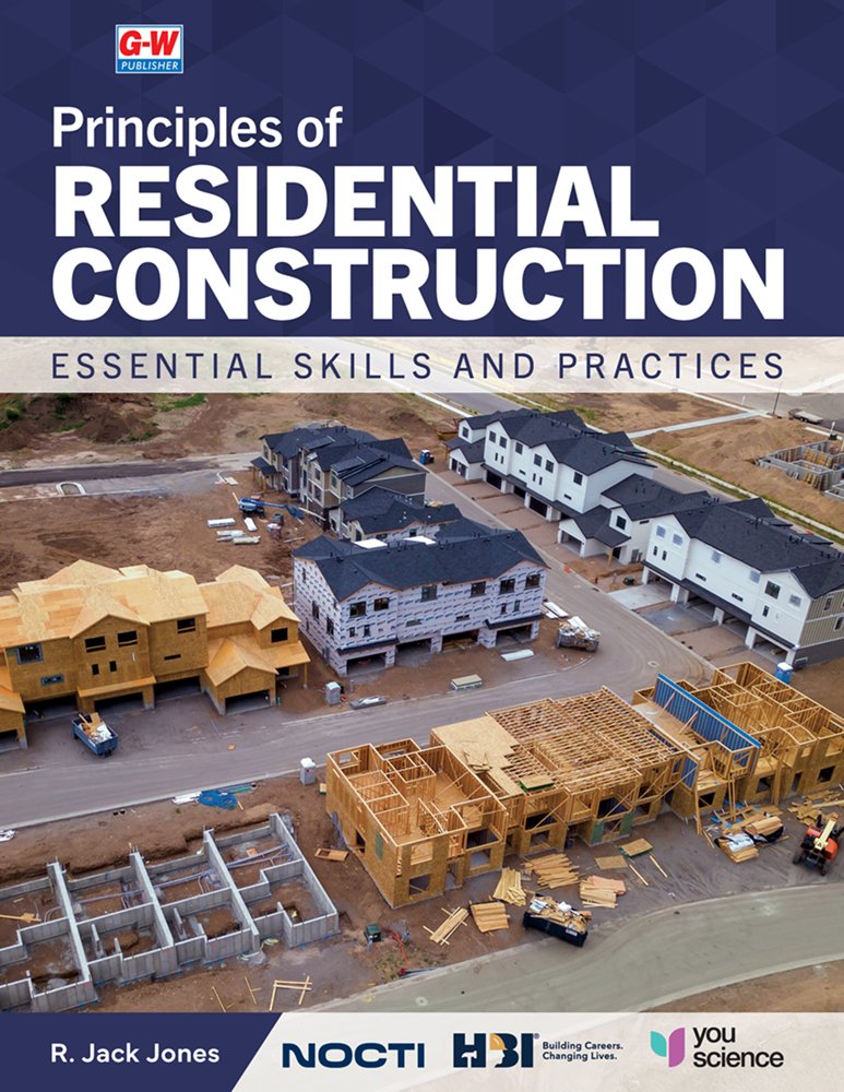 Principles of Residential Construction a book by R Jack Jones ...