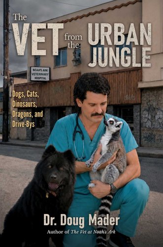 The Vet from the Urban Jungle book cover