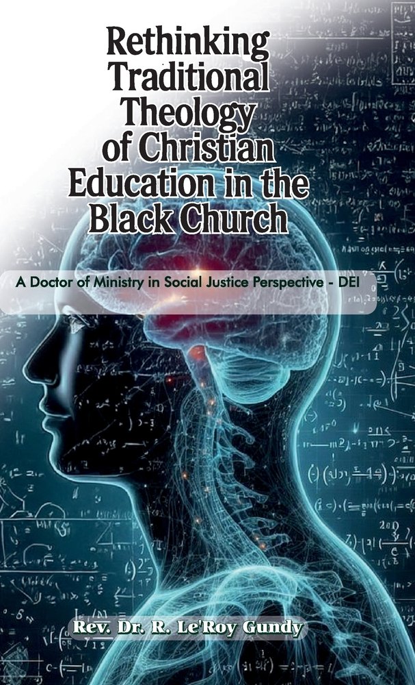 Rethinking Traditional Theology of Christian Education in the Black ...