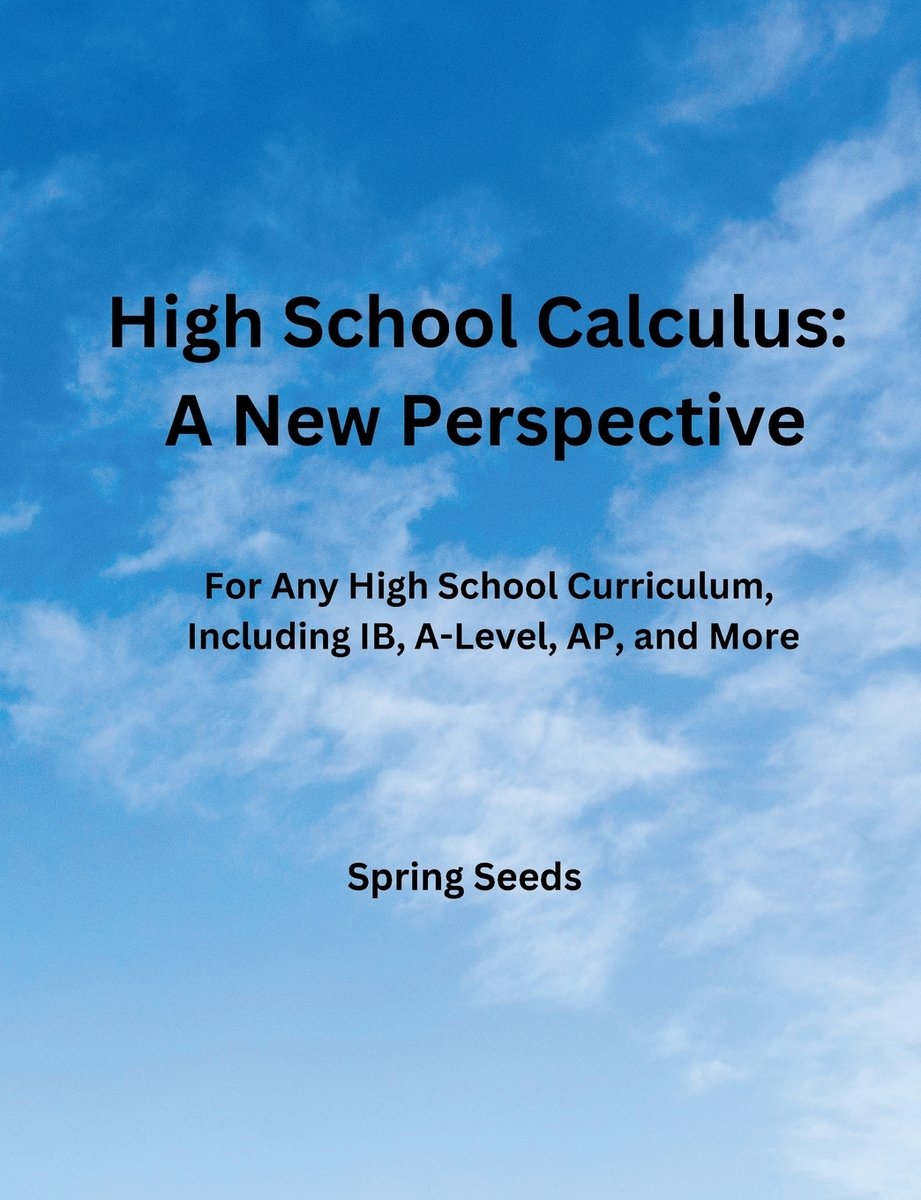 High School Calculus a book by Spring Seeds - Bookshop.org US