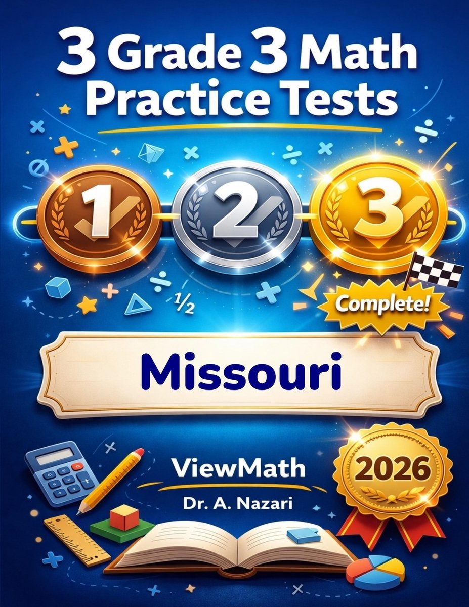 3 Missouri MAP Grade 3 Math Practice Tests a book by Dr A Nazari ...
