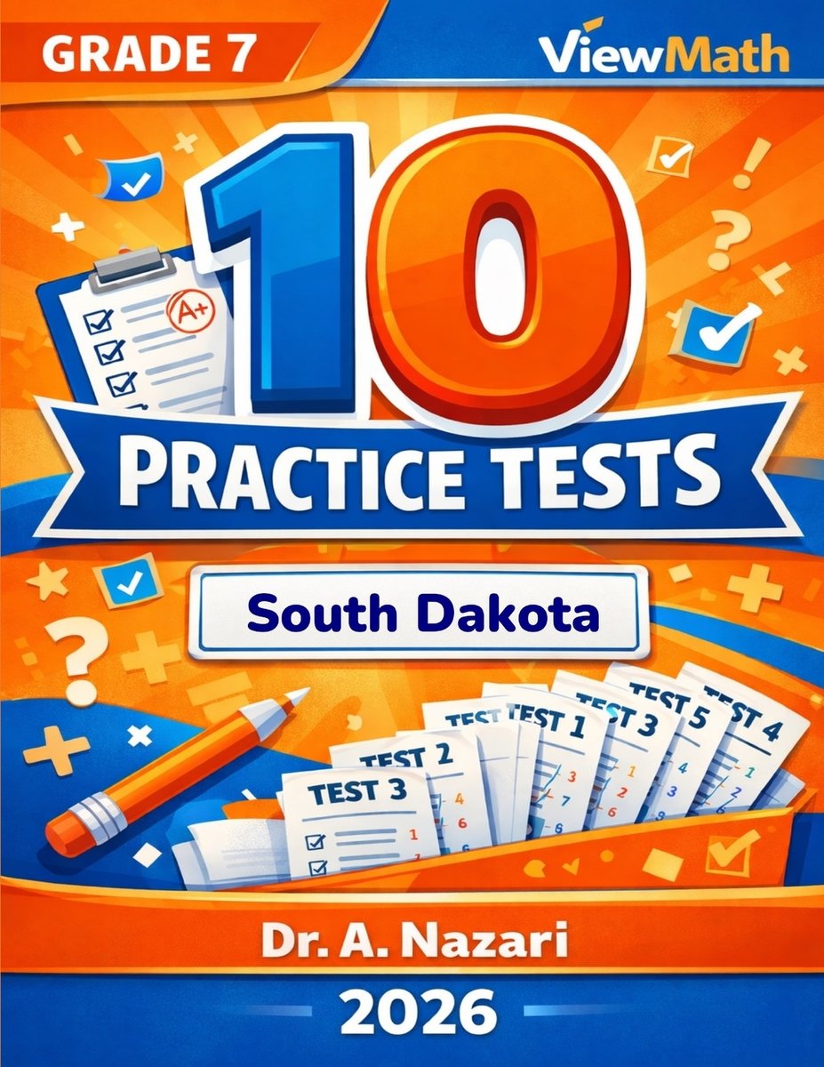10 South Dakota SBA Grade 7 Math Practice Tests a book by Dr A Nazari ...