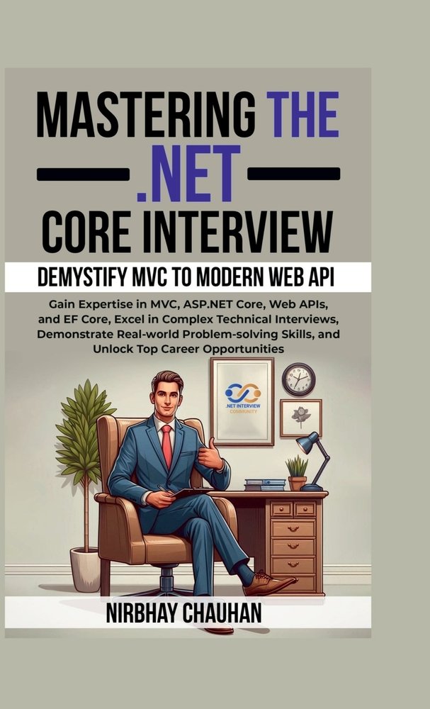 Mastering the .NET Core Interview a book by - Bookshop.org US