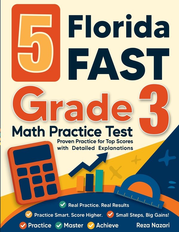 5 Florida FAST Grade 3 Math Practice Tests a book by Reza Nazari ...