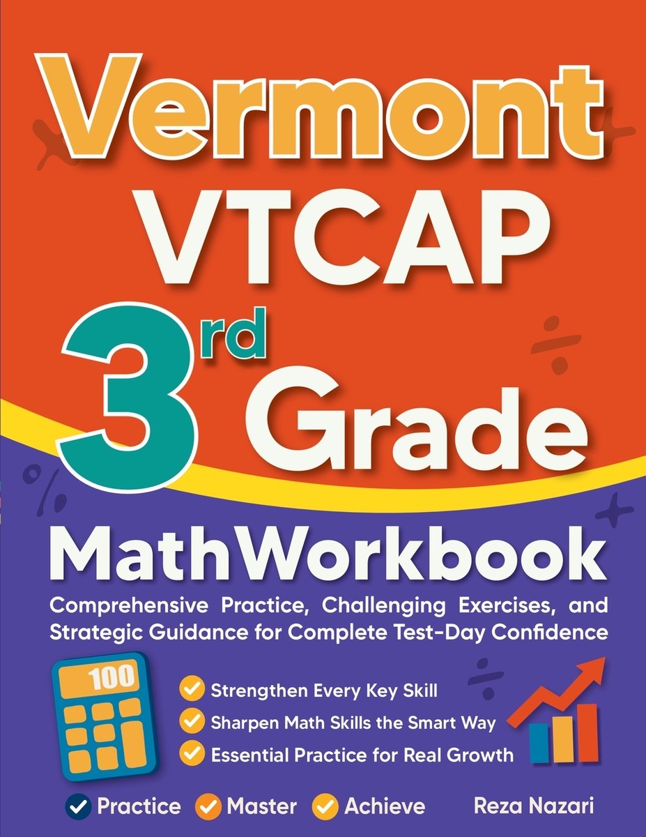 Vermont VTCAP 3rd Grade Math Workbook a book by Reza Nazari - Bookshop ...